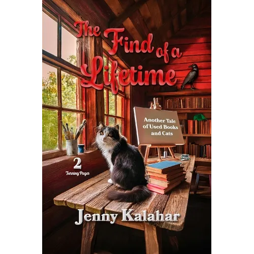 The Find of a Lifetime: Another Tale of Used Books and Cats - Paperback