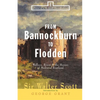 From Bannockburn to Flodden: Wallace, Bruce, and the Heroes of Medieval Scotland - Paperback