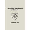 The Transition from Wuotanism to Christianity - Paperback