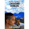 Crossing Worlds - Paperback