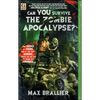 Can You Survive the Zombie Apocalypse? - Paperback
