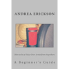 How to be a Voice-Over Artist from Anywhere: A Beginner's Guide - Paperback