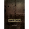 Mud Folio: Extra Sediment Edition - Hardcover