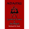 ADAMU - Luciferian Tantra and Sex Magick - Paperback
