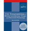 U.S. Vulnerabilities to Money Laundering, Drugs, and Terrorist Financing: Hsbc Case History - Paperback