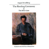 The Roofing Ceremony & the Silver Lake - Paperback