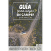 Guía para viajar en camper por Aragón: Vivir la Vanlife - Paperback