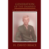 Generation of the Damned: Baby Boomers and the Vietnam War - Paperback