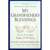 My Grandfather's Blessings: Stories of Strength, Refuge, and Belonging - Paperback