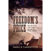 Freedom's Price: The life of an Irish trader among the Creek Indians - Paperback