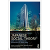 Routledge Companion to Contemporary Japanese Social Theory: From Individualization to Globalization in Japan Today - Paperback