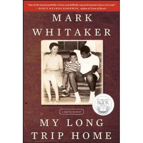 My Long Trip Home: A Family Memoir - Paperback