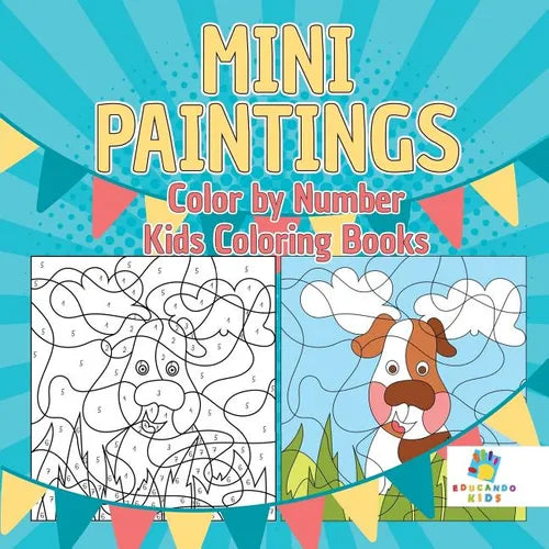 Mini Paintings Color by Number Kids Coloring Books - Paperback