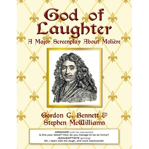 God of Laughter: A Major Screenplay About Moliere - Paperback