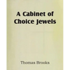 A Cabinet of Choice Jewels - Paperback