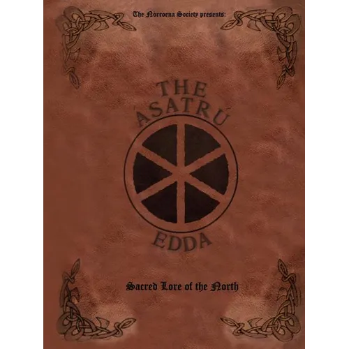 The Ásatrú Edda: Sacred Lore of the North - Paperback