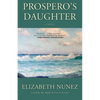 Prospero's Daughter - Hardcover