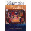 The Consumption of Justice: Emotions, Publicity, and Legal Culture in Marseille, 1264-1423 - Paperback