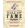Cincinnati Reds Hall of Fame Highlights: Memorable Moments in Team History as Heard on the Reds Radio Network - Hardcover