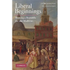 Liberal Beginnings - Paperback