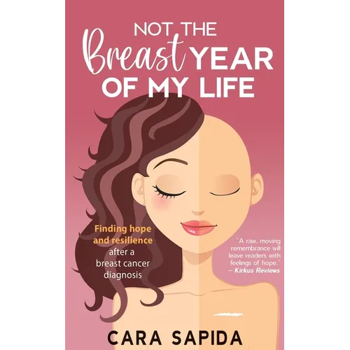 Not The Breast Year Of My Life - Paperback