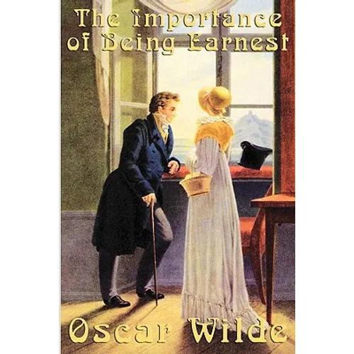 Oscar Wilde: The Importance of Being Earnest - Paperback