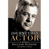 Journeyman Actor: A Memoir - Hardcover