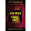 Joy Rides Through the Tunnel of Grief: A Memoir - Paperback