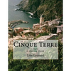 Cinque Terre, Italy Coloring Book: Color Your Way Through Majestic Cinque Terre, Italy - Paperback