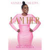 I Am Her - Paperback