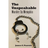 The Unspeakable: Murder in Memphis - Paperback
