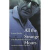 All the Strange Hours: The Excavation of Life - Paperback