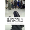 It Happens in the Hallway: Impacting School Climate Beyond the Classroom - Paperback