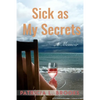 Sick as My Secrets - Paperback