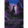 A Storm of Blood and Swords - Hardcover