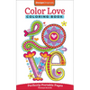 Color Love Coloring Book: Perfectly Portable Pages - Paperback