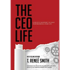 The CEO Life: A Holistic Blueprint to Scale Your Business & Your Life - Hardcover