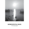 Horizontal Rain - Paperback