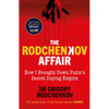 The Rodchenkov Affair: How I Brought Down Russia's Secret Doping Empire - Hardcover