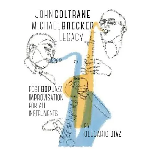 John Coltrane Michael Brecker Legacy - Paperback