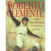 Roberto Clemente: Pride of the Pittsburgh Pirates - Paperback