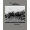 Woodsville, a Railroad Town - Paperback