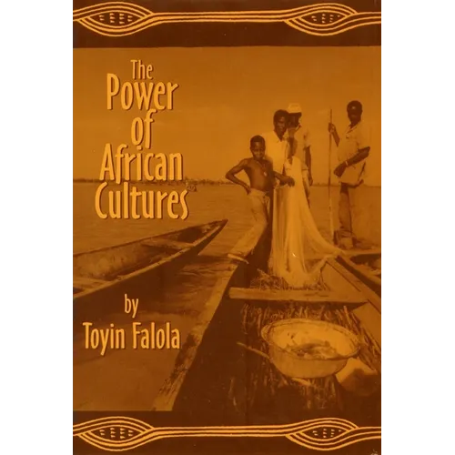 The Power of African Cultures - Paperback