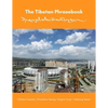 The Tibetan Phrasebook - Paperback