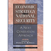 Economic Strategy and National Security: A Next Generation Approach - Hardcover