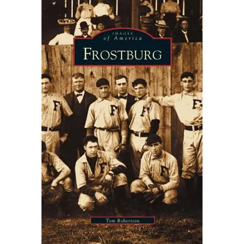 Frostburg - Hardcover