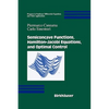 Semiconcave Functions, Hamilton-Jacobi Equations, and Optimal Control - Paperback