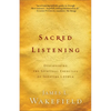 Sacred Listening: Discovering the Spiritual Exercises of Ignatius Loyola - Paperback
