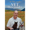 Vet Downunder - Paperback