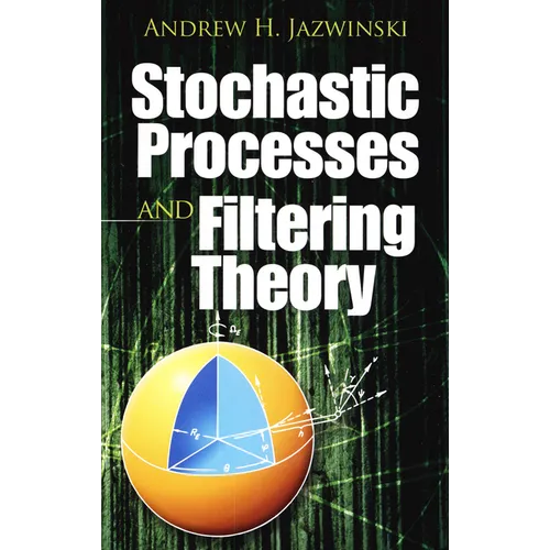 Stochastic Processes and Filtering Theory - Paperback